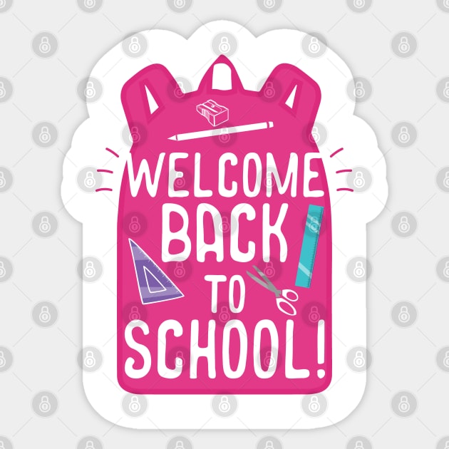 Welcome Back To School Funny Teacher Student Gift Pink Design Sticker by Fargo